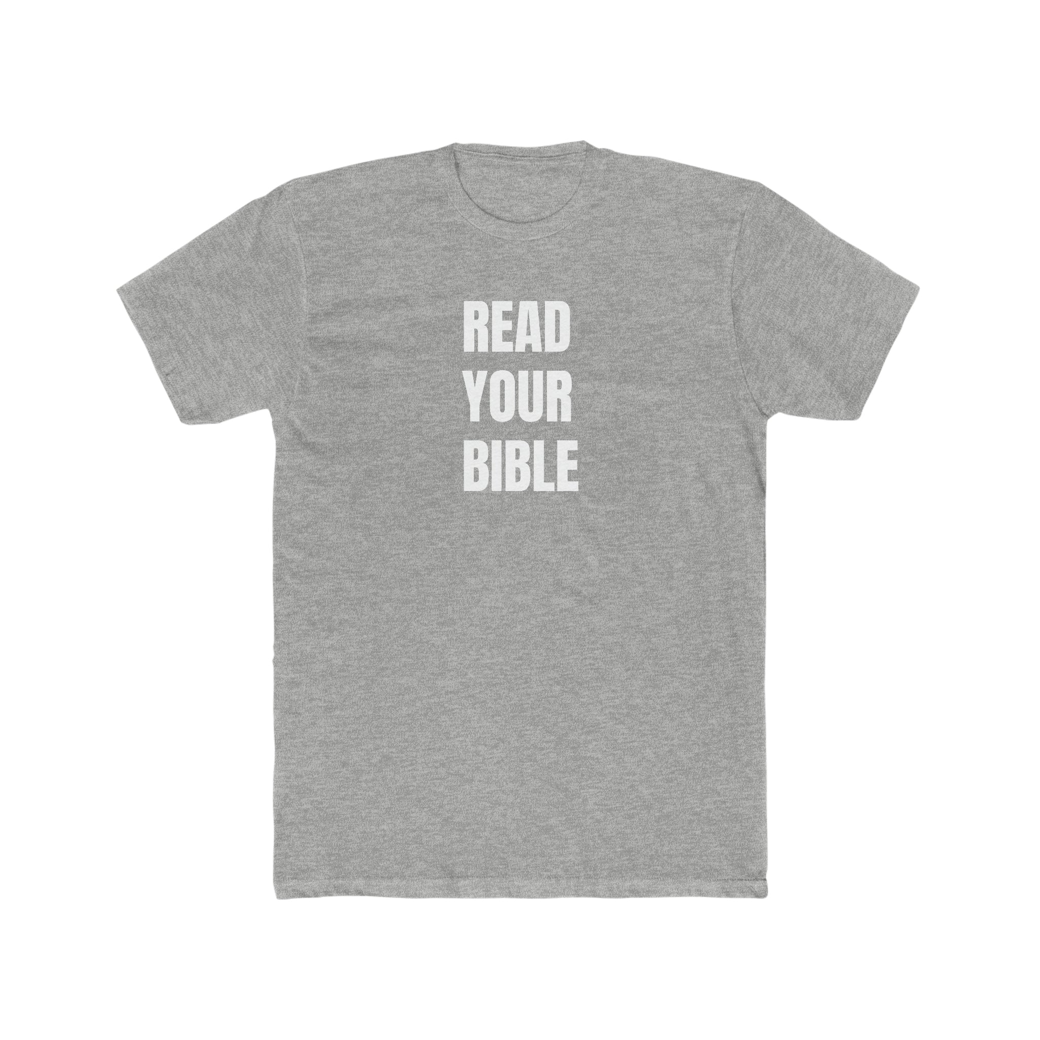 READ YOUR BIBLE(white print) Crew Tee