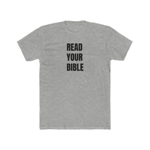 READ YOUR BIBLE(black print) Crew Tee