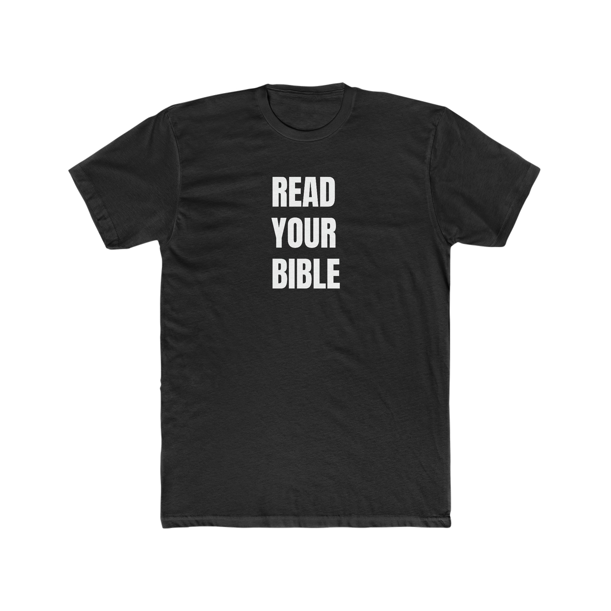 READ YOUR BIBLE(white print) Crew Tee