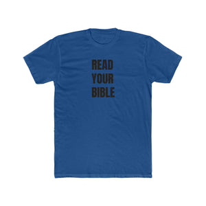 READ YOUR BIBLE(black print) Crew Tee