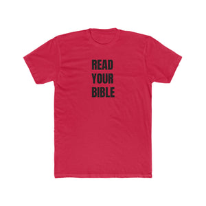 READ YOUR BIBLE(black print) Crew Tee